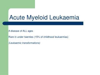 Acute Myeloid Leukaemia