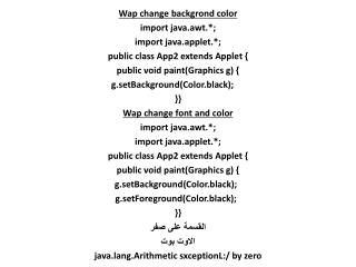 Wap change backgrond color import java.awt.*; import java.applet .*;