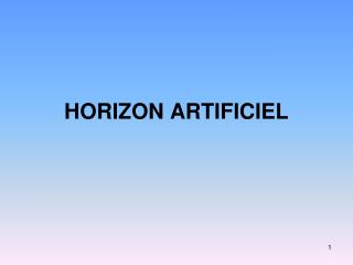 HORIZON ARTIFICIEL
