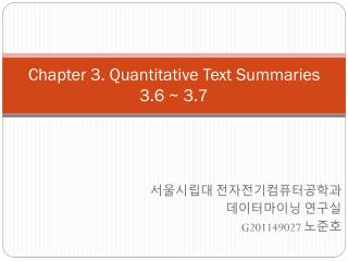 Chapter 3. Quantitative Text Summaries 3.6 ~ 3.7