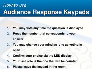 How to use Audience Response Keypads