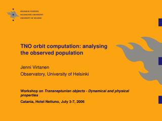TNO orbit computation: analysing the observed population