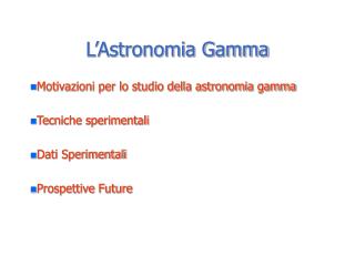 L’Astronomia Gamma