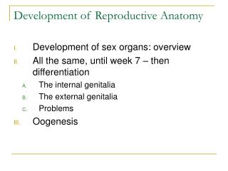 Development of Reproductive Anatomy