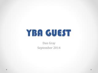 YBA GUEST