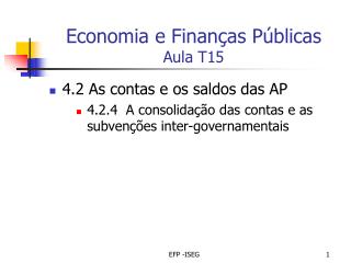 Economia e Finanças Públicas Aula T15