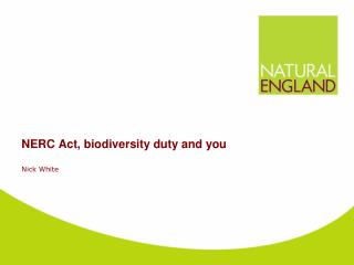 NERC Act, biodiversity duty and you