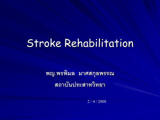 Stroke Rehabilitation