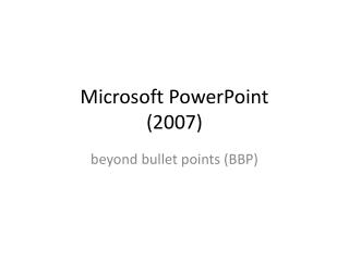 Microsoft PowerPoint (2007)