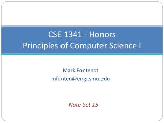 CSE 1341 - Honors Principles of Computer Science I