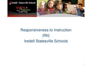 Responsiveness to Instruction (RtI) Iredell Statesville Schools