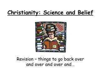 Christianity: Science and Belief