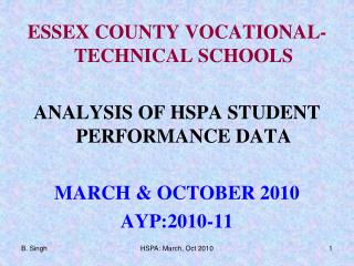ESSEX COUNTY VOCATIONAL-TECHNICAL SCHOOLS ANALYSIS OF HSPA STUDENT PERFORMANCE DATA