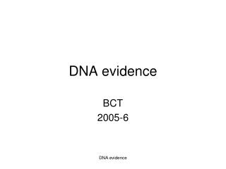 DNA evidence