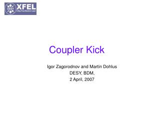 Coupler Kick