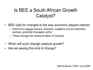 Is BEE a South African Growth Catalyst?