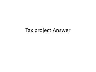 Tax project Answer