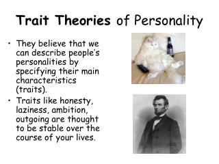 Trait Theories of Personality