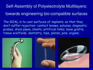 Self-Assembly of P oly electrolyte Multilayers : towards engineering bio-compatible surfaces