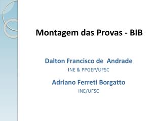 Montagem das Provas - BIB