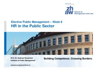 Elective Public Management – Week 8 HR in the Public Sector