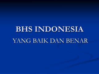 BHS INDONESIA