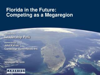 Florida in the Future: Competing as a Megaregion