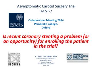Asymptomatic Carotid Surgery Trial ACST-2