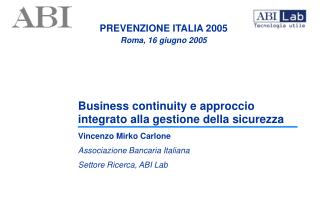 PREVENZIONE ITALIA 2005 Roma, 16 giugno 2005