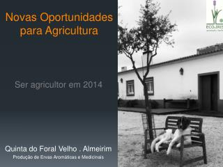 Novas Oportunidades para Agricultura