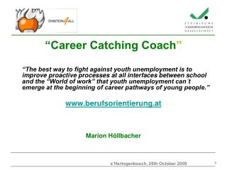 “Career Catching Coach ”