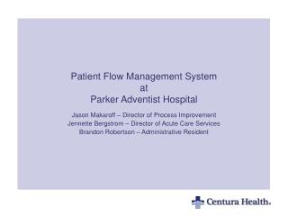 Patient Flow Management System at Parker Adventist Hospital