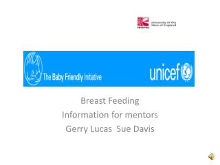 Breast Feeding Information for mentors Gerry Lucas Sue Davis
