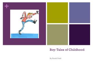 Boy: Tales of Childhood