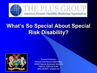 What’s So Special About Special Risk Disability?