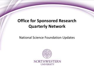 Office for Sponsored Research Quarterly Network