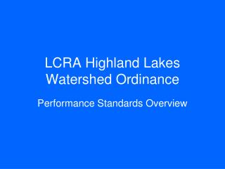LCRA Highland Lakes Watershed Ordinance