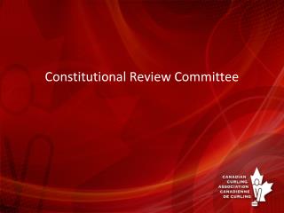 Constitutional Review Committee