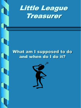 What am I supposed to do and when do I do it?