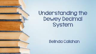 Understanding the Dewey Decimal System