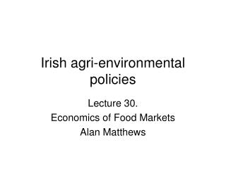 Irish agri-environmental policies