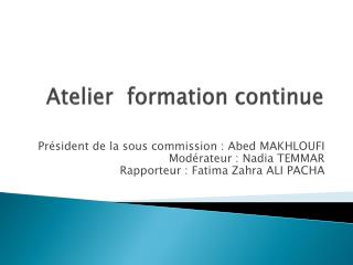 Atelier formation continue
