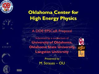 Oklahoma Center for High Energy Physics