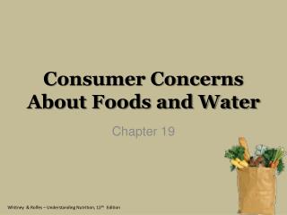 Consumer Concerns About Foods and Water