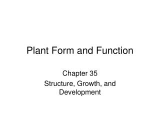Plant Form and Function
