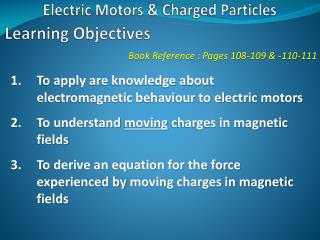 Electric Motors &amp; Charged Particles