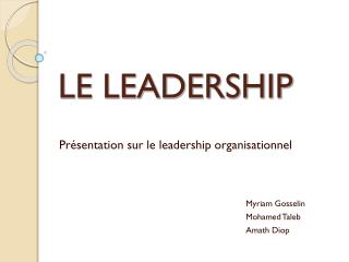 LE LEADERSHIP