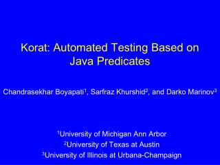 Korat: Automated Testing Based on Java Predicates