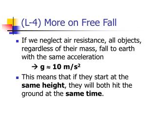 (L-4) More on Free Fall