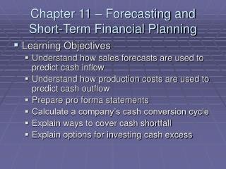 Chapter 11 – Forecasting and Short-Term Financial Planning